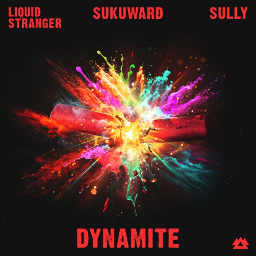 Музыка Liquid Stranger & Sully feat. Sukuward - Dynamite (Original Mix)
