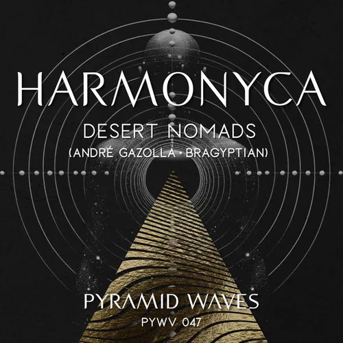 Музыка André Gazolla & Bragyptian feat. Desert Nomads - Harmonyca (Original Mix)