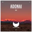 Музыка Adonai - Say (Extended Mix)