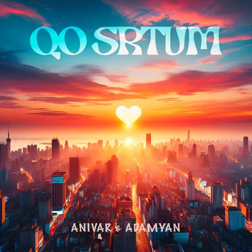 Музыка Anivar - Qo Srtum (feat. Adamyan)