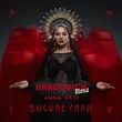 Музыка Anna Asti & Arteez feat. Matur - Преданный Бывший (Hardovich Drop Blend)