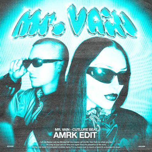 Музыка Culture Beat - Mr. Vain (Amrk Edit)