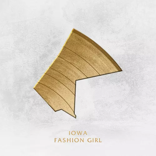 Музыка IOWA - Fashion Girl