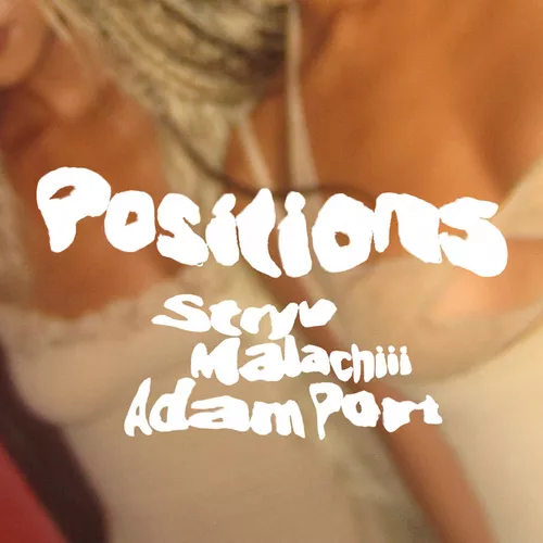 Музыка Stryv & Malachiii feat. Adam Port - Positions (Extended Mix)