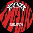 Музыка Tiger Stripes - Time For Peace (Original Mix)