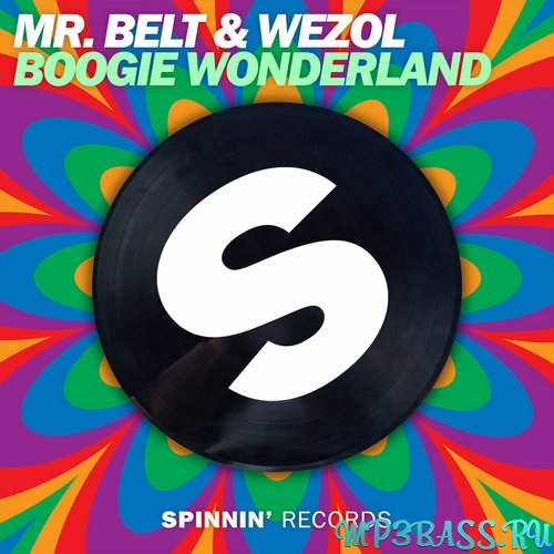 Музыка Mr. Belt & Wezol - Boogie Wonderland (Extended Mix)