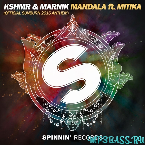 Музыка KSHMR & Marnik - Mandala (feat. Mitika)