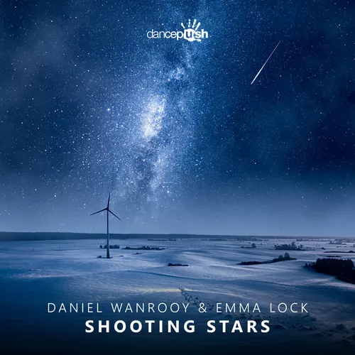 Музыка Daniel Wanrooy & Emma Lock - Shooting Stars (Extended Mix)