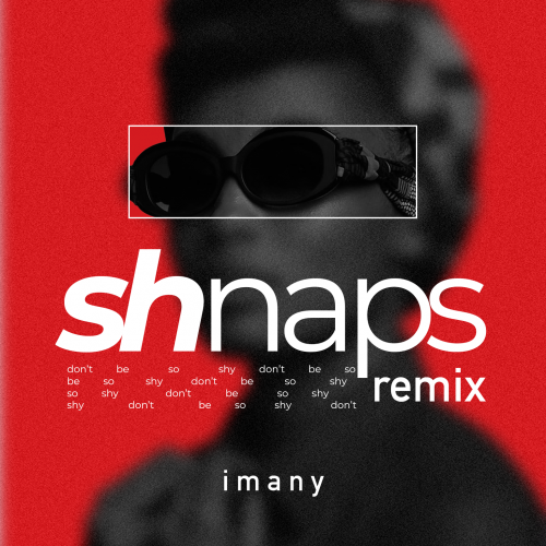 Музыка Imany - Don't Be So Shy (Shnaps Remix)