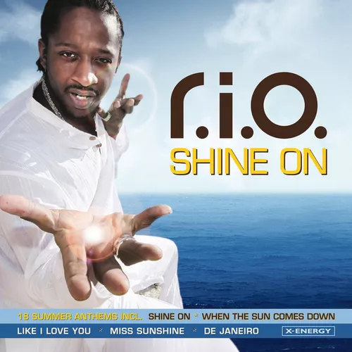Музыка R.I.O. - Shine On (Radio Edit)