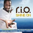 Музыка R.I.O. - Shine On (Radio Edit)