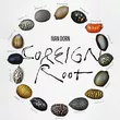 Музыка Иван Дорн - Foreign Root