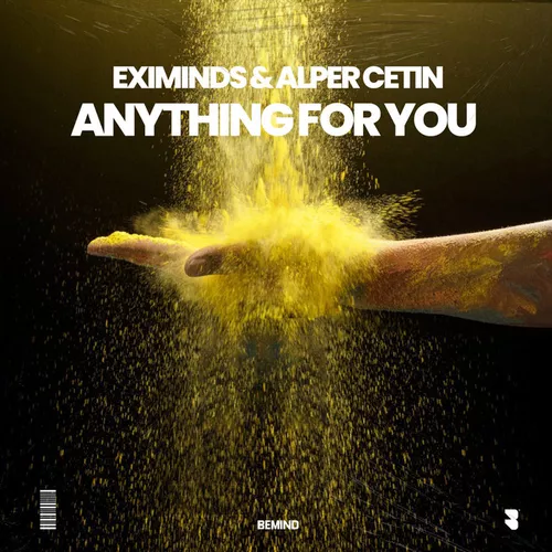 Музыка Eximinds & Alper Cetin - Anything for You (Extended Mix)