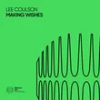 Музыка Lee Coulson - Making Wishes (Extended Mix)