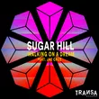 Музыка Sugar Hill & Jae Cruz - Walking On A Dream (Extended Mix)