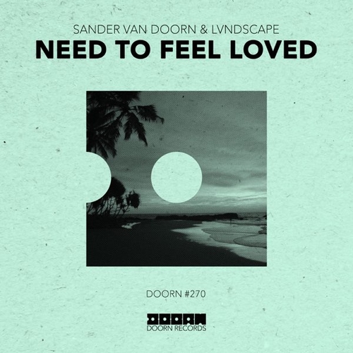 Музыка Sander van Doorn & Lvndscape - Need To Feel Loved (Extended Mix)