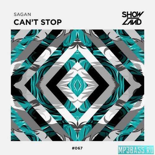 Музыка Sagan - Can't Stop (Extended Mix)