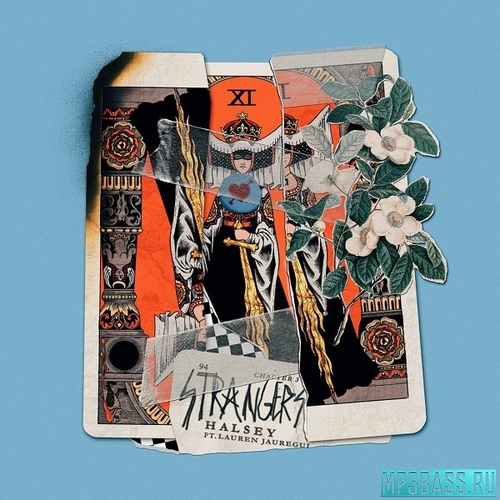 Музыка Halsey - Strangers (feat. Lauren Jauregui)
