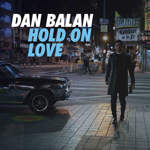 Музыка Dan Balan - Hold On Love