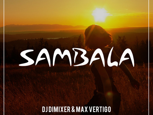 Музыка DJ DimixeR & Max Vertigo - Sambala (Sad Panda Club Remix)