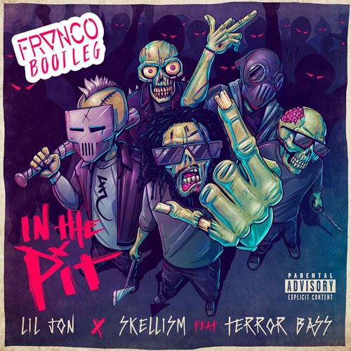 Музыка Lil Jon x Skellism - In The Pit (feat. Terror Bass)