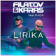 Музыка Filatov & Karas - Lirika (feat. Rada)