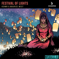 Музыка KSHMR - Festival Of Lights (feat. Maurice West)
