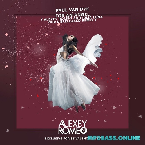 Музыка Paul Van Dyk - For An Angel (Alexey Romeo & Julia Luna Remix)
