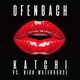 Музыка Ofenbach - Katchi (feat. Nick Waterhouse)