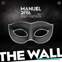 Музыка Manuel Riva feat. Robert Konstantin - The Wall (Original Mix)