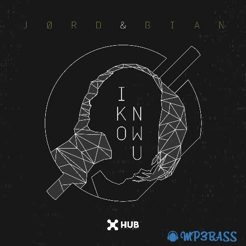Музыка JØRD, BIAN - I Know U (Extended Mix)