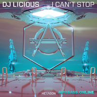 Музыка DJ Licious - I Can't Stop (Extended Mix)