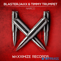Музыка Blasterjaxx - Narco (feat. Timmy Trumpet)