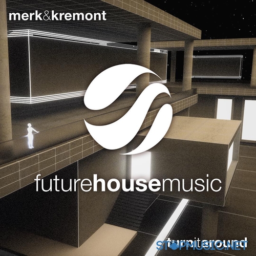 Музыка Merk & Kremont - Turn It Around (Extended Mix)