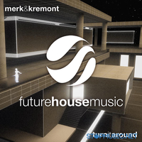 Музыка Merk & Kremont - Turn It Around (Extended Mix)