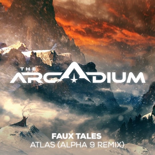 Музыка Faux Tales - Atlas (Alpha 9 Remix)