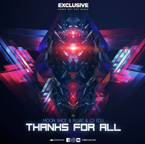 Музыка Moon Shot & Fluat & CJ Edu - Thanks For All (Original Mix)