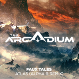 Музыка Faux Tales - Atlas (Alpha 9 Remix)