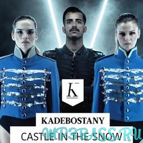 Музыка The Avener ft. Kadebostany - Castle In The Snow