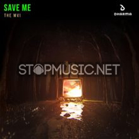 Музыка The MVI - Save Me