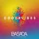 Музыка Basada - Good Vibes (feat. Camden Cox)