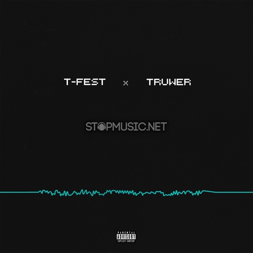 Музыка T-Fest - На Волну (feat. Truwer)