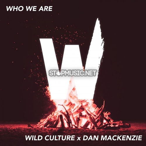 Музыка Wild Culture & Dan Mackenzie - Who We Are (Guitar Version)