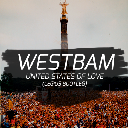 Музыка Westbam - United States Of Love (Legius Remix)