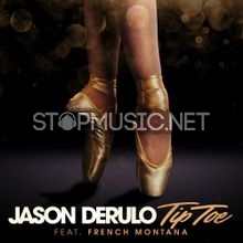 Музыка Jason Derulo - Tip Toe (feat. French Montana)