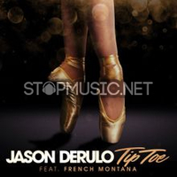 Музыка Jason Derulo - Tip Toe (feat. French Montana)