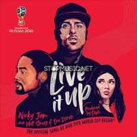 Музыка Nicky Jam & Will Smith feat. Era Istrefi - Live It Up (Official Song 2018 FIFA World Cup Russia)