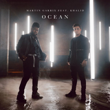 Музыка Martin Garrix - Ocean (feat. Khalid)