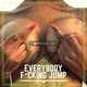 Музыка Moon Shot & Fluat & CJ Edu - Everybody Fucking Jump (Original Mix)