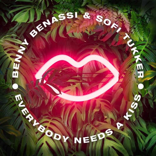 Музыка Benny Benassi & Sofi Tukker - Everybody Needs A Kiss (Extended Mix)